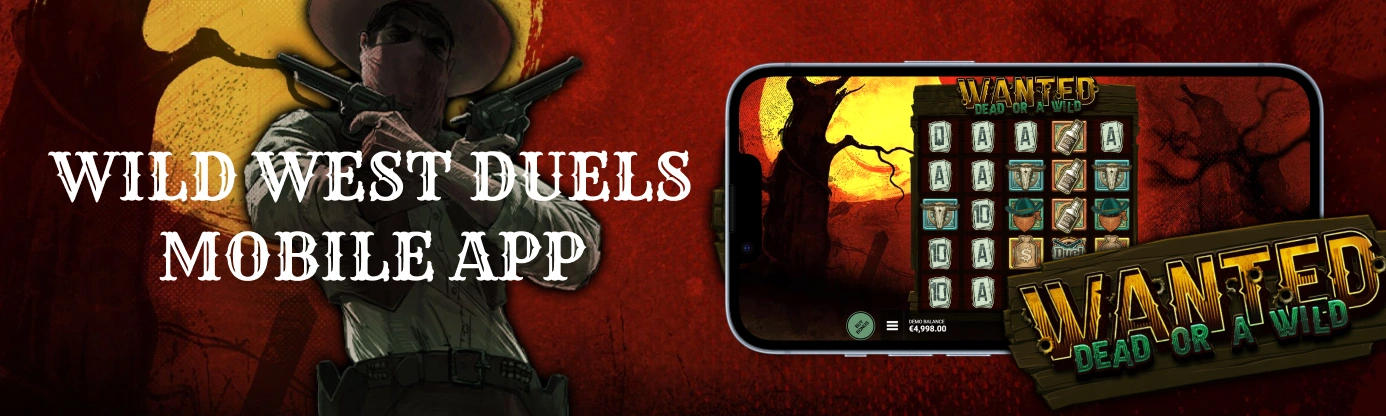 Wanted Dead or a Wild Slot Mobile App.