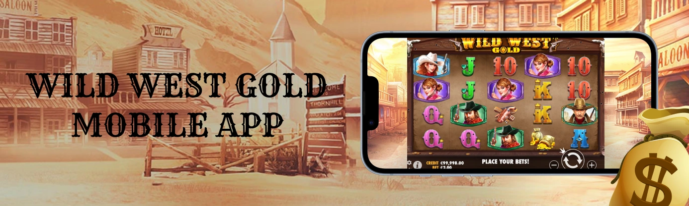 Wild West Gold Slot Mobile App.